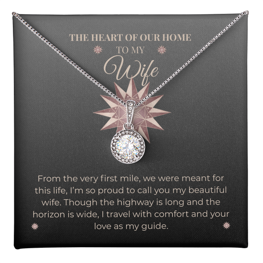 Truckers Wife Gifts - Eternal Love Necklace