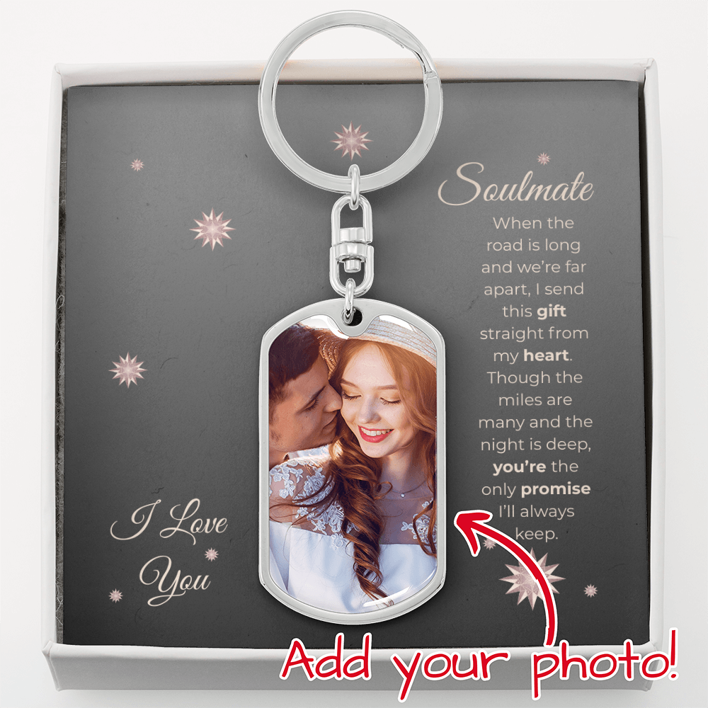 Truckers Soulmate Gifts - Customized Keepsake Promise Keychain