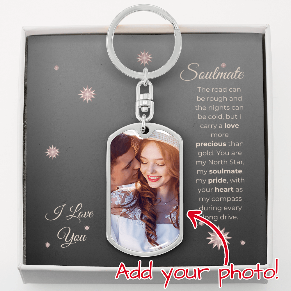 Truckers Soulmate Gifts - Customized Keepsake Precious Keychain