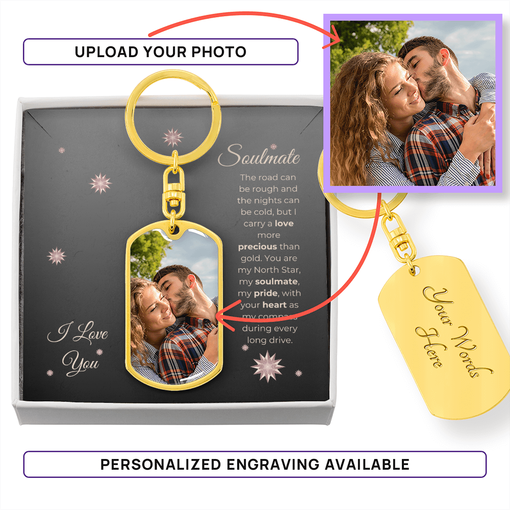 Truckers Soulmate Gifts - Customized Keepsake Precious Keychain