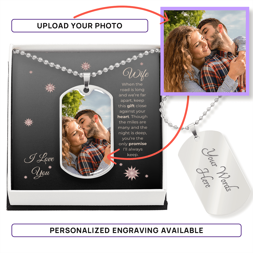 Truckers Wife Gifts - Customized Promise Dog Tag Necklace